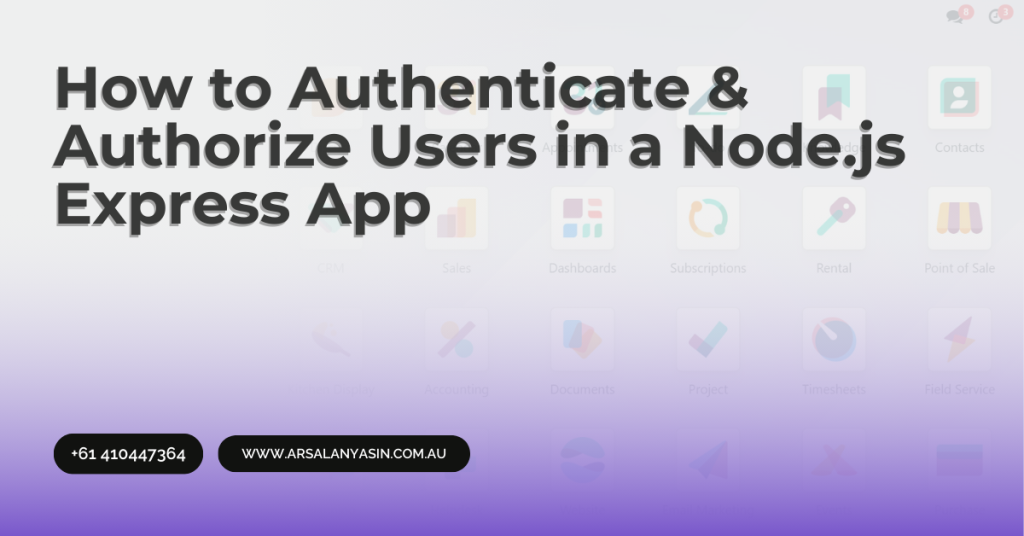 How to Authenticate & Authorize Users in a Node.js Express App