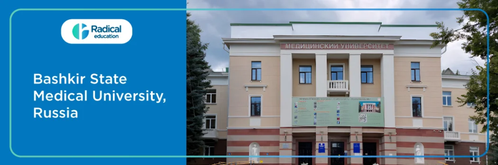 Bashkir State Medical University Ufa: MBBS Fees, NEET Cutoff& Admission Guide
